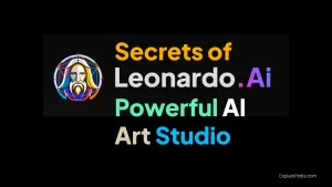 Secrets of Leonardo AI, A powerful AI Art Sudio. The Photoshop of AI